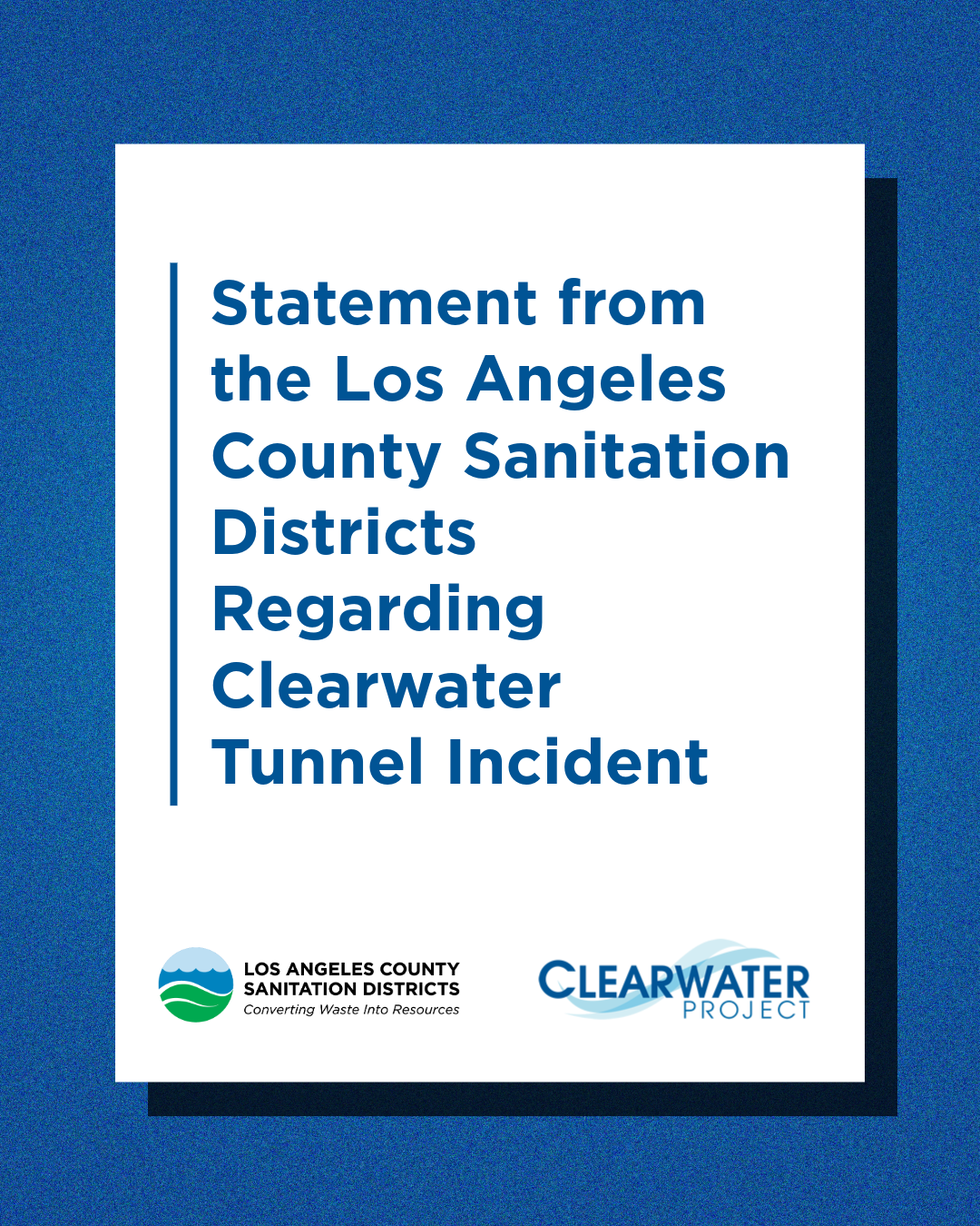 July 9, 2025 Statement on Tunnel Incident